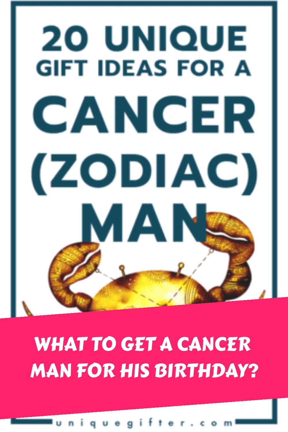What To Get A Cancer Man For His Birthday generated pin 1212 2